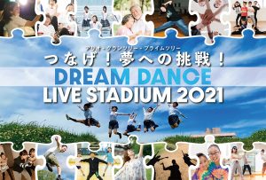 DREAM DANCE LIVE STADIUM2021